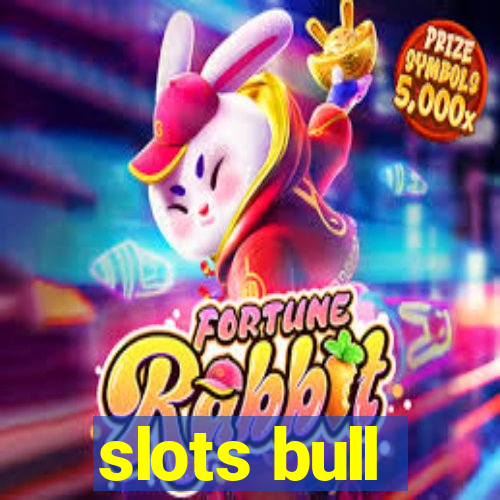 slots bull